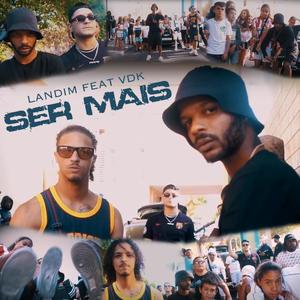 Ser Mais (feat. VDK Voz Di Crime) [Explicit]