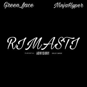 Rimasti (feat. NinjaHyper) (Explicit)
