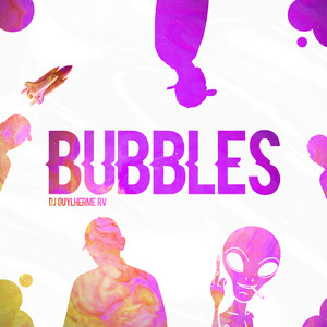 Bubbles