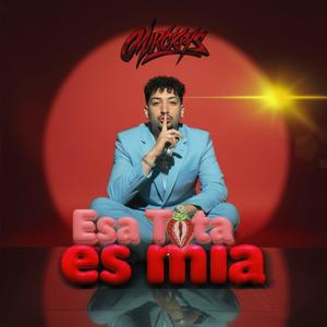 Esa tota es mía (Explicit)