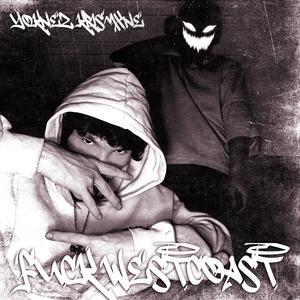 **** WESTCOAST (feat. yoknez) (Explicit)