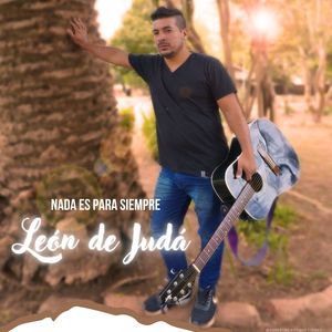 Nada Es Para Siempre