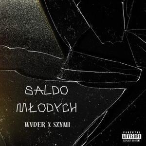 Saldo Młodych (Explicit)