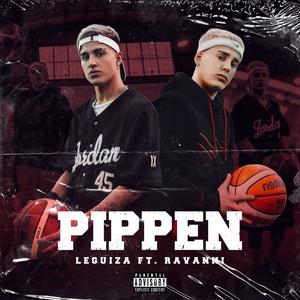 Pippen (feat. Ravanni) (Explicit)