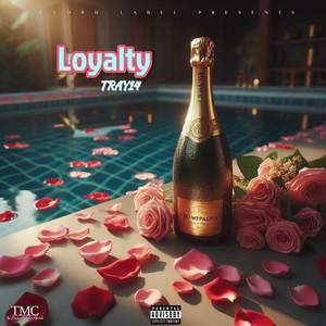 LOYALTY (Explicit)