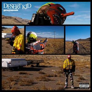 DESERT KID (Explicit)