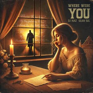 Where Were You (feat. Sean Sol)
