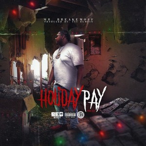 Holiday Pay (Explicit)