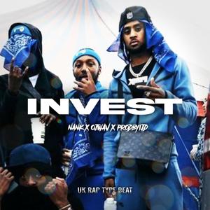 Invest (feat. Nank, ojwav & prodbyijd) [Explicit]