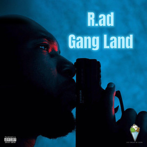 Gang Land (Explicit)