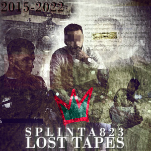 Lost Tapes 2015-2022 (Explicit)