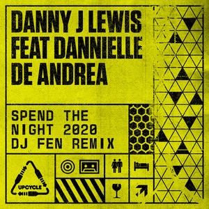 Spend The Night 2020 (DJ Fen Remix)