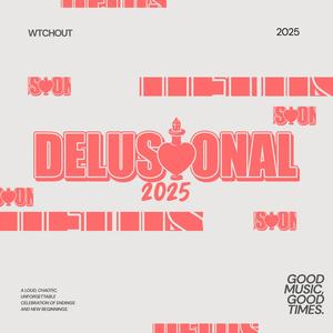 Delusional
