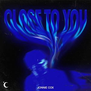 Close to You