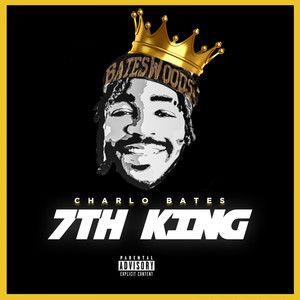 7th King (Explicit)