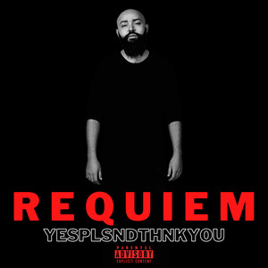 Requiem (Explicit)