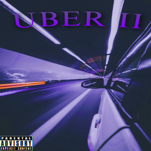 Uber II (Explicit)