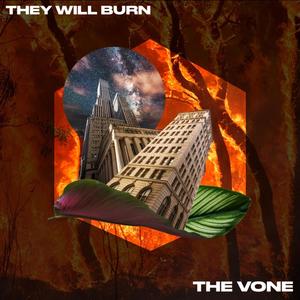 Save Yourself (Part II): They Will Burn