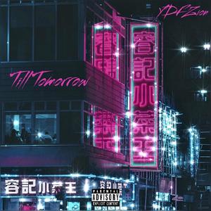 Till Tomorrow (Explicit)