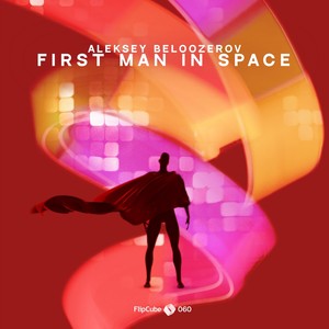 First Man in Space (Extended Mix)