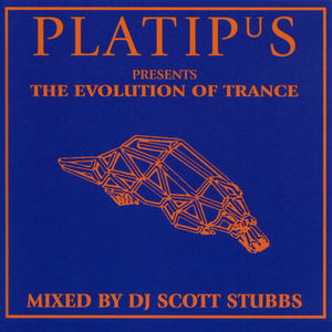 The Evolution Of Trance (Continuous DJ Mix By Scott Stubbs)