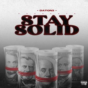Stay solid (Explicit)