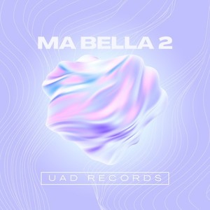 Ma bella, Pt. 2 (Explicit)