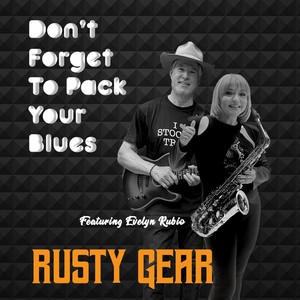 Don't Forget to Pack Your Blues (feat. Evelyn Rubio)