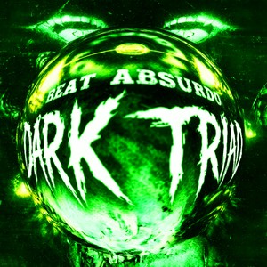 BEAT ABSURDO DARK TRIADTEKK (Slowed)