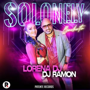 SOLONELY (feat. Lorena DJ)