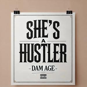 She's A Hustler (Explicit)