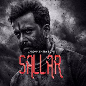 Sallar Vardha Entry BGM