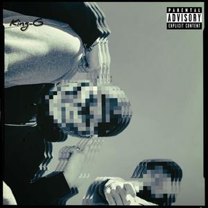 King-G - Hide N Seek (Explicit)