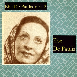 Ebe De Paulis Vol. 2