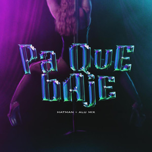 Pa que Baje (feat. Alu Mix)