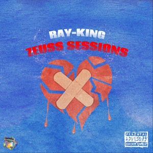Ray-King: Zeuss Sessions, Vol. 18