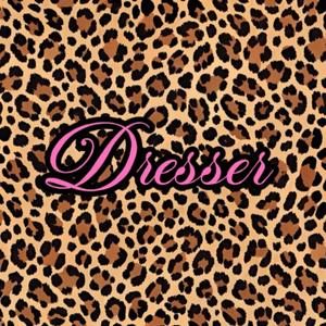 Dresser (Explicit)