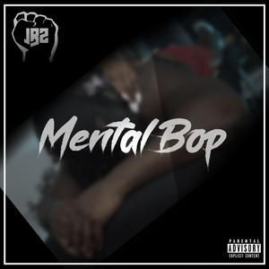 Mental Bop (Explicit)