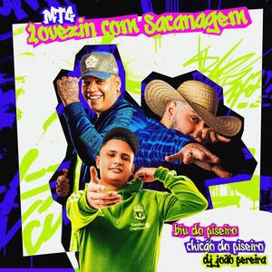 MTG Lovezin Com Sacanagem (Explicit)