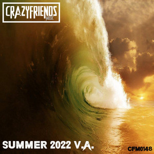 CrazyFriendsMusic Summer 2022