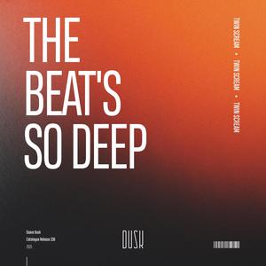 The Beat's So Deep (Extended Mix)
