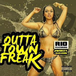 outta town freak (Explicit)