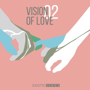 Vision of Love 2