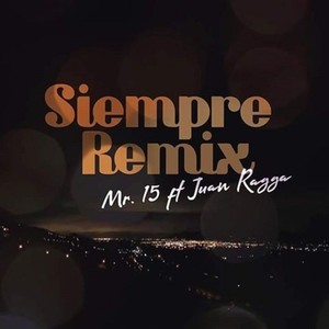 Siempre (Remix)