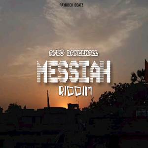 AFRO DANCEHALL MESSIAH RIDDIM