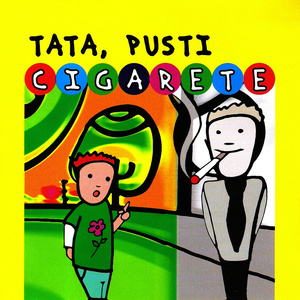 Tata, pusti cigarete