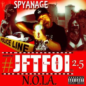 Jftfoi 2.5 "N.O.La. (Explicit)