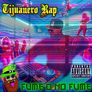 Fume o no fume (Explicit)
