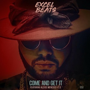 Come & Get It (Radio Edit) [feat. Tall Cuzz & Alexis]