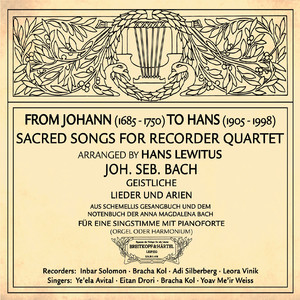 Bach: Sacred Songs for Recorder Quartet